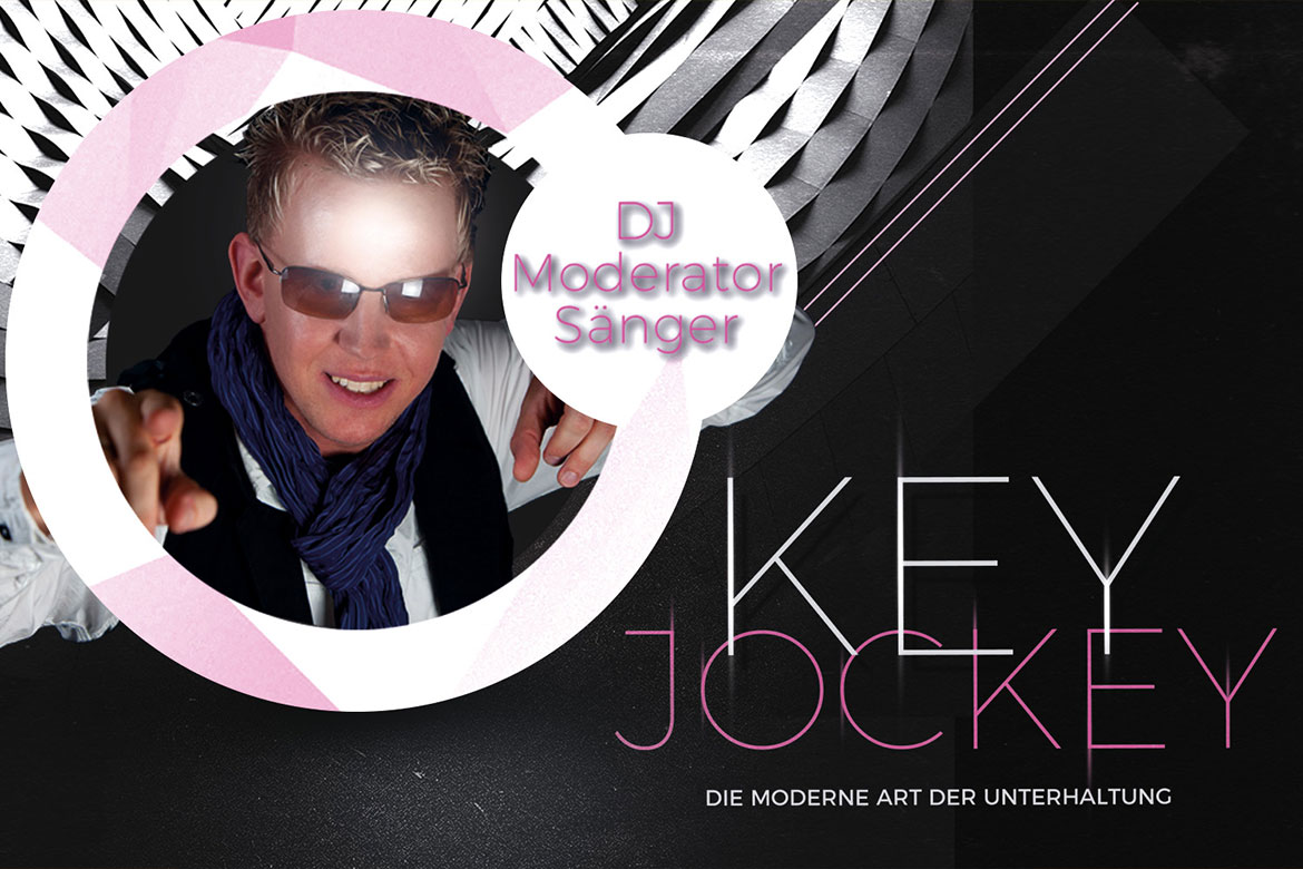 Keyjockey - die moderne Art des Entertainment, DJ, Livemusik, Moderation